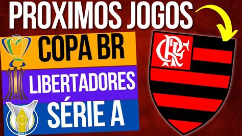 proximos jogos flamengo libertadores - jogo Flamengo libertadores transmissão